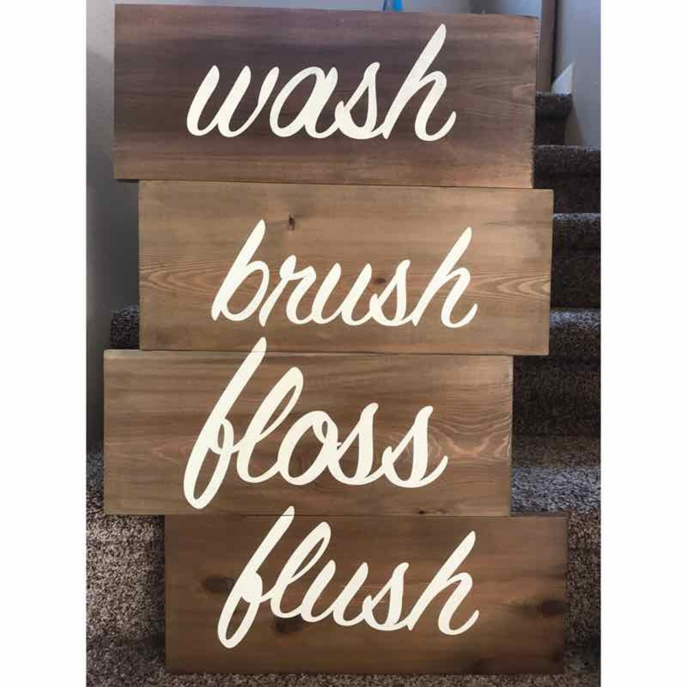 Wash brush floss flush wood sign handmade decor